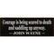 Courage Wooden Sign Solid Knotty Pine Inspirational Wall Decor Rustic Home